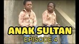 Medan Dubbing "ANAK SULTAN" Episode 4