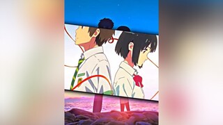 Your Name Bộ Phim Tôi Yêu Thích Nhất animeedit thaovy26022006 mio02112003 idolface anime edit chill amnhac