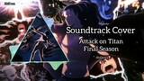 ATTACK ON TITAN THE FINAL SEASON- SOUNDTRACK COVER [ OST ]