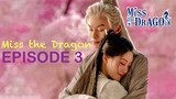 miss the dragon ep.3