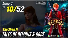 【Yao Shen Ji】 S7 EP 10 (286) "Penempaan Angin Hitam" - Tales Of Demons And Gods | Sub Indo 1080P