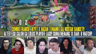 COMBO FRANCO X NATAN BTR ALPHA BANTAI ALTER EGO! REAKSI STREAMER ALTER EGO 0-2 BTR ALPHA MPL ID S13!