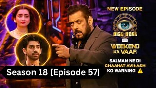 Bigg Boss Season 18 [Episode 57] Hindi