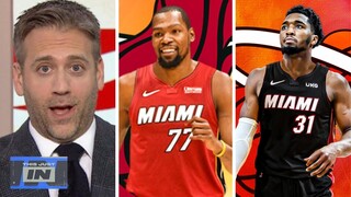 Max Kellerman SHOCKED Miami Heat is pushing hard for Donovan Mitchell and Kevin Durant deals