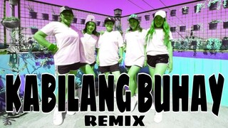 KABILANG BUHAY REMIX | Stepkrew girls | dance Fitness