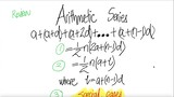 Review: Arithmetic Series a+(a+d)+(a+2d)+...+(a+(n-1)d)=