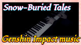 Snow-Buried Tales Genshin Impact music