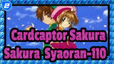Cardcaptor Sakura|【Sakura&Syaoran】110-Joint operation for the 16th time_2