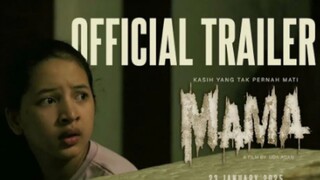 MAMA - Official Trailer 2025