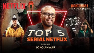 Suka yang Serem-Serem? Ini 5 Serial Pilihan Joko Anwar! | Joko Anwar's Nightmares and Daydreams