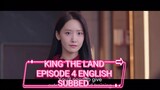 KING THE LAND 👑👑👑 EPISODE 4 ENGLISH SUBBED