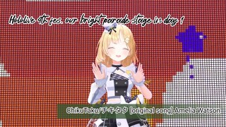 [Hololive 4th fes] ChikuTaku/チキタク [original song] Amelia Watson