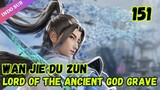 Lord Of The Ancient God Grave Episode 151 Sub Indo
