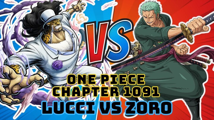 One Piece Chapter 1091: Zoro vs. Rob Lucci - Epic Showdown Analysis