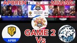 MPL S13 ( FILIPINO) APBREN vs MINANA EVOS GAME 2 | MOBILE LEGENDS BANG! BANG!