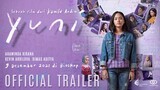 YUNI - Official Trailer