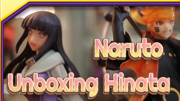 [Naruto|Gals]Unboxing Hinata -Naruto Gals- Megahouse figure