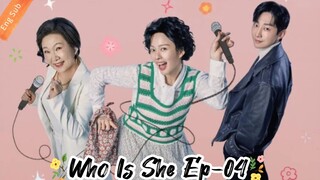 Ep-04 Who Is She(2024)