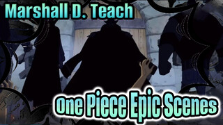 One Piece Râu ĐenMarshall D. Teach - Trích đoạn đặc sắc