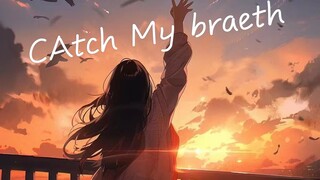 [AMV/Manchu] A song called Catch My Breath takes you into the second dimension
