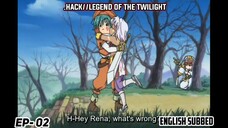 .HACK//LEGEND OF THE TWILIGHT | EPISODE 2