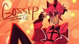 "Gossip" (Complete Version) Hazbin Hotel Animatic/Storyboard