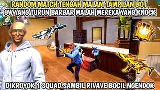 MAIN RANDOM SQUAD TENGAH MALAM BANYAK BOCIL NGENDOK! GW YANG BARBAR MEREKA YANG KNOCK!!