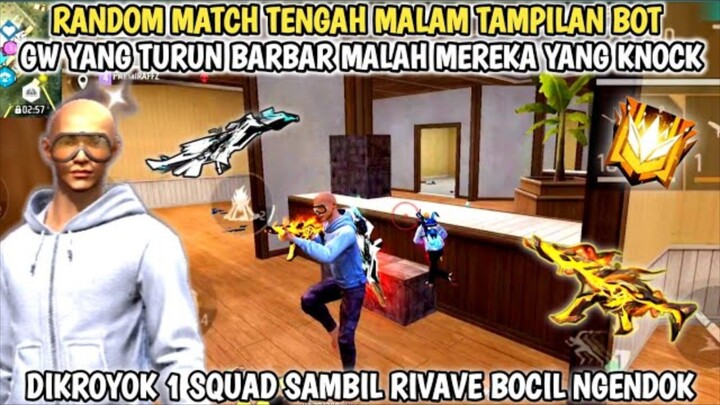 MAIN RANDOM SQUAD TENGAH MALAM BANYAK BOCIL NGENDOK! GW YANG BARBAR MEREKA YANG KNOCK!!