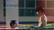 BlueComplex [Ep 6-10]