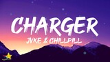 JVKE, chillpill - Charger (Lyrics)