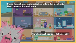 -+[Menjadi jembatan cinta antara dua sejoli, bantu mereka walaupun kalian hantu sebisa kalian :3]+-