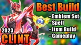 CLINT BEST BUILD 2023 | TOP 1 GLOBAL CLINT BUILD | CLINT - MOBILE LEGENDS | MLBB