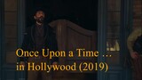 Once Upon a Time â€¦ in Hollywood (2019)