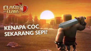 Kenapa COC Mulai Sepi? Padahal Dulu Rame Banget Yang Main