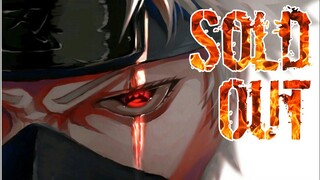 Kakashi Hatake「AMV」Sold Out | MIX Anime MV