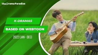 Best K-dramas Based on Webtoon 2022 [Jan - Dec]