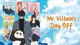 Mr. Villain's Day Off - English Sub | Episode 9