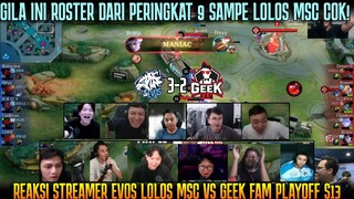 MERINDING PARAH REAKSI STREAMER DETIK-DETIK EVOS LOLOS MSC 2024 ! EVOS VS GEEK GAME 5