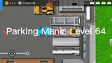 Parking Mania Level 64