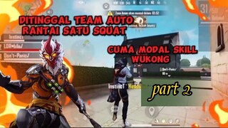 rantai satu squat cuma pakek wukong part 2