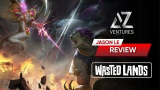 THE WASTED LANDS - GAME P2E KẾT HỢP CANDY CRUSH HUYỀN THOẠI