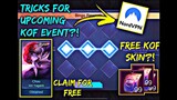 NEW EVENT KOF IN MOBILE LEGENDS   2021 KOF EVENT! + TIPS AND TRICKS HOW TO GET KOF FREE!!