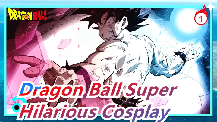 [Dragon Ball Super] Amazing Fight Scene! Hilarious Cosplay_1