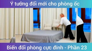 Ý tưởng đổi mới cho phòng ốc biến đổi phòng cực đỉnh #23