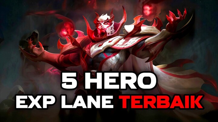 5 HERO EXP LANE TERBAIK
