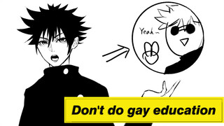 【Jujutsu Kaisen Satire】Satoru Gojo's Don't Give a Gay Talk