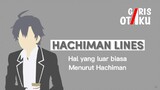 Oregairu | Kata Kata Character Anime | Hal luar biasa yang merujuk  konteks idaman menurut Hachiman