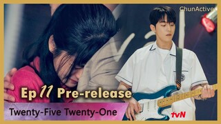 Twenty Five Twenty One Episode 11 Pre-release Stills Cut [Eng Sub] - Nam Joo Hyuk x Kim Tae Ri 2521