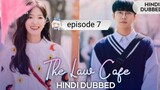 The_Law_Cafe_Episode_7_in_Hindi_Dubbed_ k drama