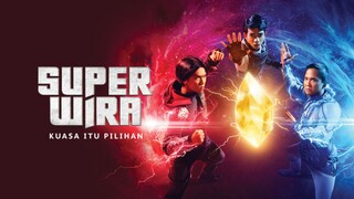 Super Wira | Episod 1